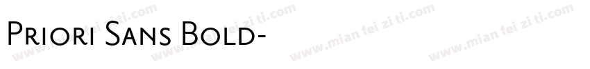 Priori Sans Bold字体转换